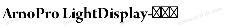 ArnoPro LightDisplay字体转换